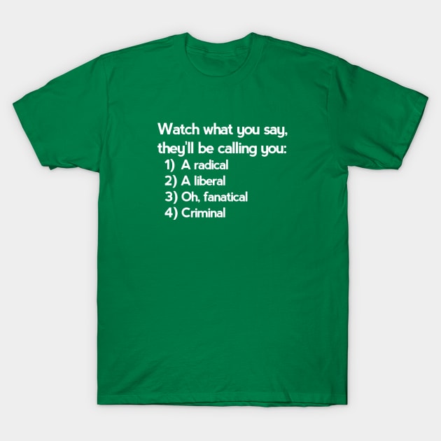 Logical song (watch what you say) T-Shirt by ZEOT